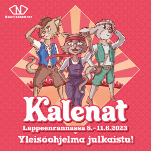 Kalenat Lappeenrannassa 8.-11.6.2023 yleisöohjelma julkaistu!